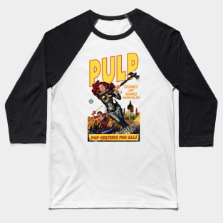 PULP Ax Woman Baseball T-Shirt